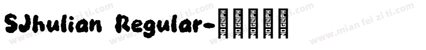 SJhulian Regular字体转换